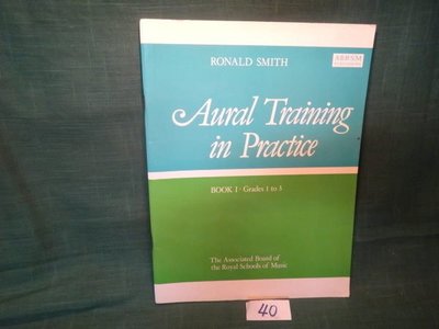 【愛悅二手書坊 12-60】Aural Training inPractice BOOK Ⅰ Grades 1 to 3