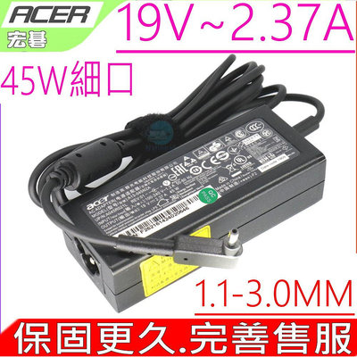 Acer 19V 2.37A (原裝) 細頭 變壓器 45W V3-371 V3-372 V3-372T S7-391 S13