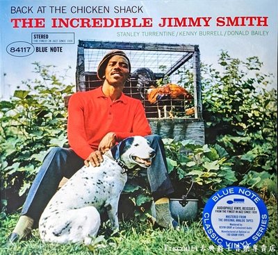 @【Blue Note】Jimmy Smith:Back At The Chicken Shack吉米.史密斯:重回雞舍