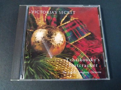 【鳳姐嚴選二手唱片】 Victoria's Secret - Tchaikovsky's Nutcracker