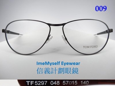 信義計劃 眼鏡 TOM FORD 5297 義大利製 超輕 超細 金屬框 大框 橢圓框 藍光 多焦 eyeglasses