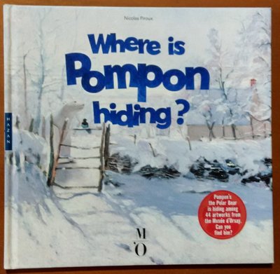 【探索書店579】原文畫冊 Where is Pompon Hiding ISBN：9782754109734 2108