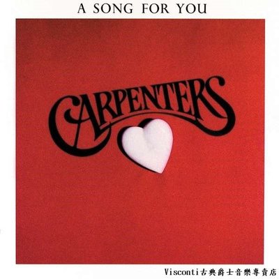 【A&amp;M】The Carpenters:A Song For You木匠兄妹:給你的歌(黑膠唱片)