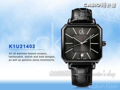CASIO 時計屋 CK手錶 Calvin Klein 男錶 K1U21402 方形男錶 全新 保固 附發票