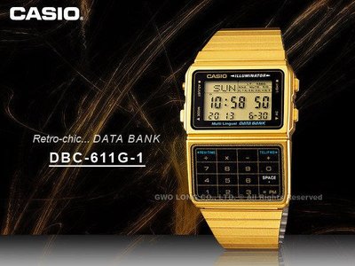 CASIO 手錶專賣店 國隆 DBC-611G-1 電話記憶計算機錶 電話記憶潮流錶 DBC-611G-1D