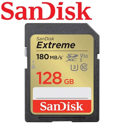 180MB/s 公司貨 SanDisk 128GB Extreme SD SDXC U3 V30 128G 記憶卡