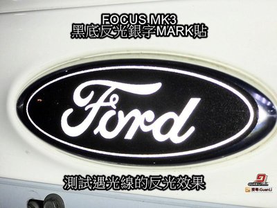 FORD 不透光MARK變色保護貼紙 黑底反光銀字 多色 福特 FOCUS mk3.5專用 冠立 GUANLI