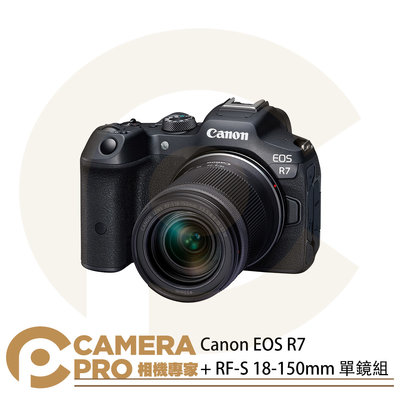 ◎相機專家◎ 活動送好禮 Canon EOS R7 + RF-S 18-150mm 單鏡組 無反光鏡相機 公司貨