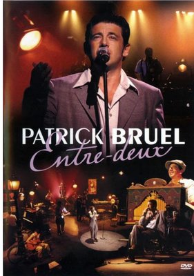 派屈克布乃爾 / 兩者之間 Patrick Bruel - Entre-deux* 歐版全區 DVD。法國香頌