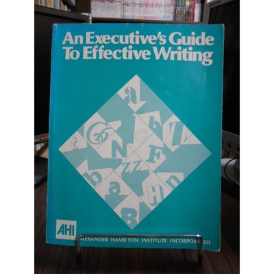 天母二手書店**An Executive's Guide To Effective Writing