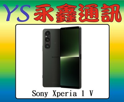 永鑫通訊 Sony Xperia 1 V 12G+256G 6.5吋 防塵防水 5G【空機直購價】