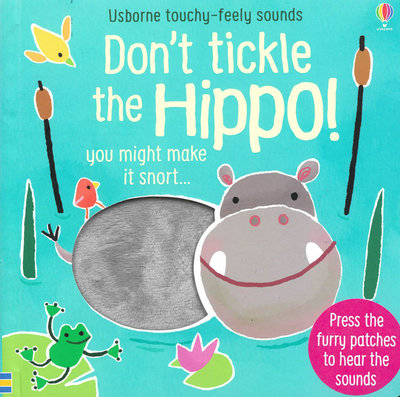＊小貝比的家＊DON’T TICKLE THE HIPPO/TOUCH-FEELY SOUNDS/硬頁書3~6歲/觸摸書