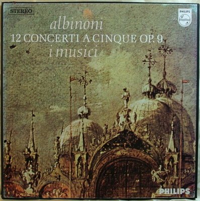 ***黑膠  I Musici - Albinoni : 12 Concerti A Cinque, op.9 (3 LPs 荷Philips)