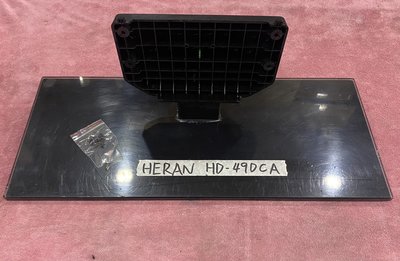 HERAN 禾聯 HD-49DCA 腳架 腳座 底座 附螺絲 電視腳架 電視腳座 電視底座 拆機良品 5