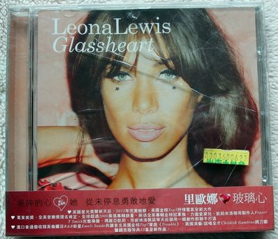 ◎2013全新CD未拆!進口版-13首好歌-星光美聲天后-里歐娜-玻璃心-Leona Lewis-Glassheart-