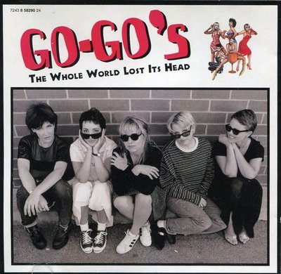 《絕版專賣》Go-Go's / The Whole World Lost Its Head 迷你專輯