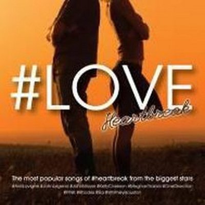 愛的主題曲-心碎戀曲篇(台壓2CD) #LOVE…heartbreak/眾藝人 V.A.---88875173772