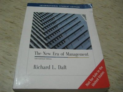 The New Era of Management--2006年出版/ISBN:032432331X>作者：Richard L. Daft