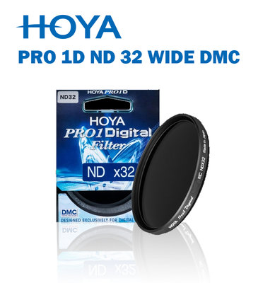 【EC數位】HOYA PRO 1D ND 32 WIDE DMC 77mm 減5格 減光鏡 廣角薄框 多層鍍膜