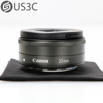 【US3C-桃園春日店】【一元起標】佳能 Canon EF-M 22mm F2 STM 廣角鏡頭 鋁製鏡身 炭金屬色塗層 二手鏡頭 單眼鏡頭