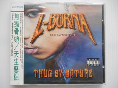 L-Burna aka Layzie Bone - Thug By Nature
