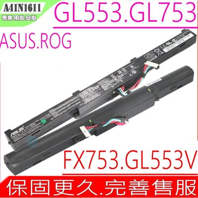 ASUS A41N1611 原裝電池 華碩 GL753 GL753VD GL753VE FX553VD FX553V