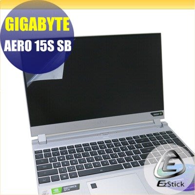 【Ezstick】GIGABYTE Aero 15S SB 靜電式筆電LCD液晶螢幕貼 (可選鏡面或霧面)