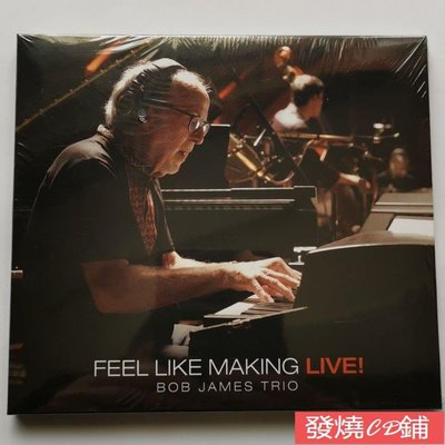 發燒CD 全新現貨 Bob James Feel like Making Live MQA 鮑勃.詹姆斯 CD 未拆 唱片