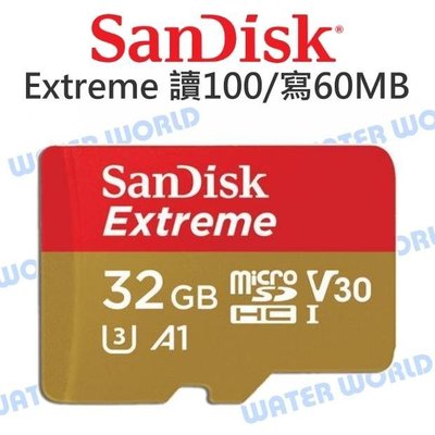 【中壢NOVA-水世界】SanDisk Extreme Micro 32G【A1 R100MB W60MB】4K 公司貨