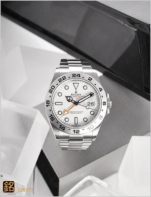 大銘腕錶 全新現貨 勞力士 ROLEX 探險家二號 226570 白面 42MM RX204012