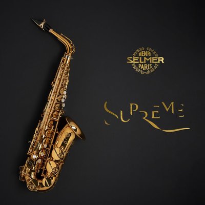 【現代樂器】法國SELMER SUPREME ALTO SAX 中音薩克斯風 總代理公司貨