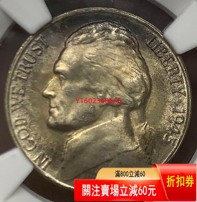 【二手】082- NGC-MS66 美國1945年S版5美分銀幣杰斐 錢幣 收藏 硬幣【朝天宮】-1928