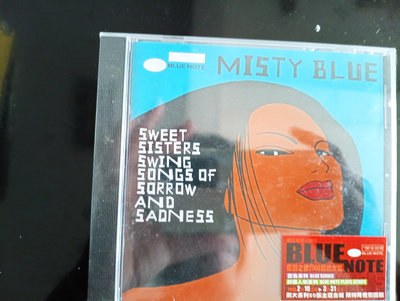 新 Misty Blue: Sweet Sisters Swing Songs of Sorrow and Sadnes