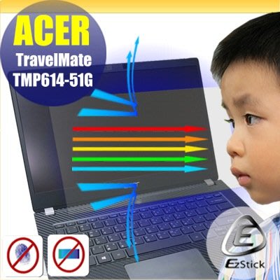 ® Ezstick ACER TMP614-51TG 防藍光螢幕貼 抗藍光 (可選鏡面或霧面)