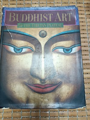 不二書店 BUDDHIST ART OF THE TIBETAN PLATEAU  藏傳佛教藝術 英文版 精裝