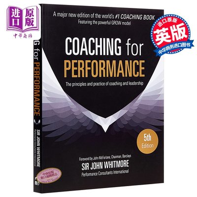 高績效教練 原書第5版 英文原版 Coaching for Performance 5 edition Sir John Whitmore