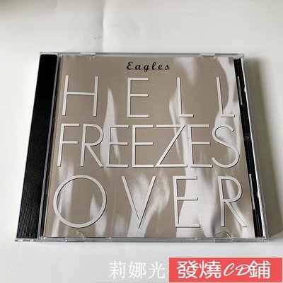 發燒CD 精選全新CD EAGLES 老鷹樂隊 HELL FREEZES OVER CD 專輯 6/8