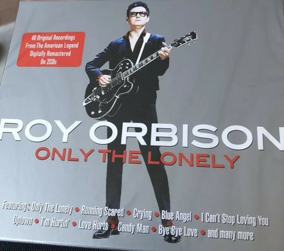 歐版2CD《洛依奧比森》40首數位化精選雙碟盤／Roy Orbison Only The Lonely Best Of全