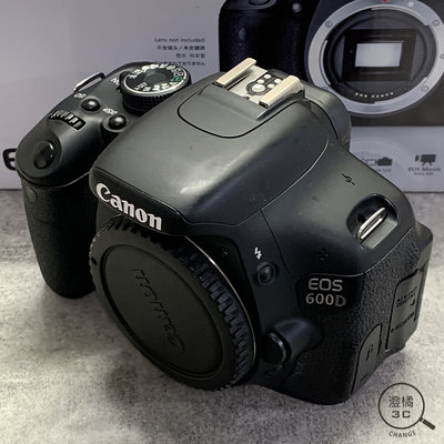 『澄橘』Canon EOS 600D 機身 Body 快門數:348XX 黑 二手《歡迎折抵 相機出租》A63299