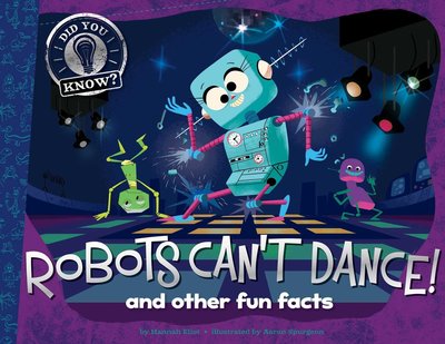 ＊小貝比的家＊ROBOT CANT DANCE/DID YOU KNOW/平裝/7~12歲/科技教育