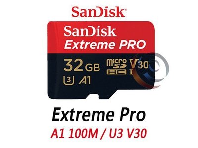 「Sorry」Sandisk MicroSDXC TF Extreme Pro 32G U3 A1 100M 記憶卡