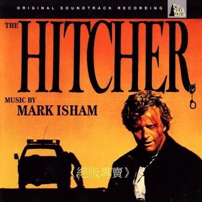 《絕版專賣》幽靈終結者 / The Hitcher 電影原聲帶 Mark Isham (英國版.無IFPI)