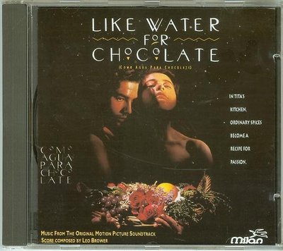 "巧克力情人(Like Water for Chocolate)"- Leo Brower,德版,L44-2