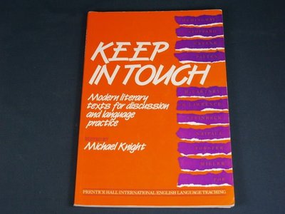 【懶得出門二手書】《Keep In Tonch》ISBN:0135147387│Michael Knight│七成新