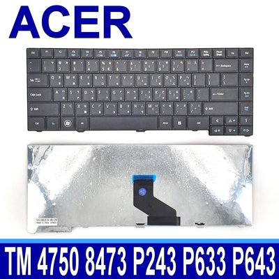 ACER 筆電 繁體中文 鍵盤 TM 4750 P633 P633-M P633-V P643 P643-M