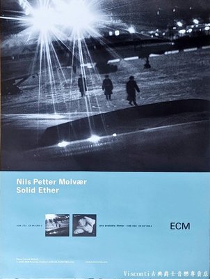 @【Visconti】 音樂唱片海報-ECM Nils Petter Molvær-Solid Ether