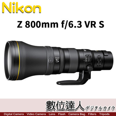 【數位達人】平輸 Nikon Z 800mm F6.3 VR S 超遠攝長砲鏡頭 Z9