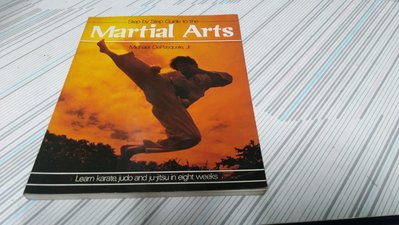 閱昇書鋪【 STEP BY STEP GUIDE TO THE Martial Arts 】櫃-D-5-7