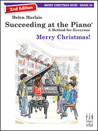 【599免運費】Succeeding at the Piano Merry Christmas! 2A【FJH2283】