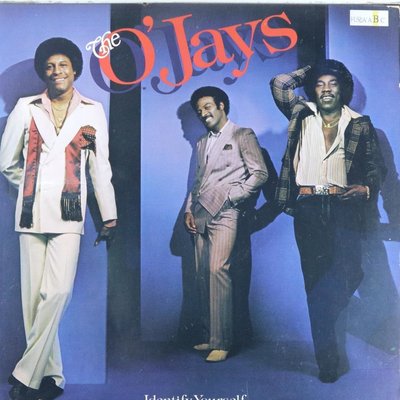 P-4-42西洋-歐傑斯合唱團The O'jays:Identify Yourself(美告示牌R&B專輯週榜#3)